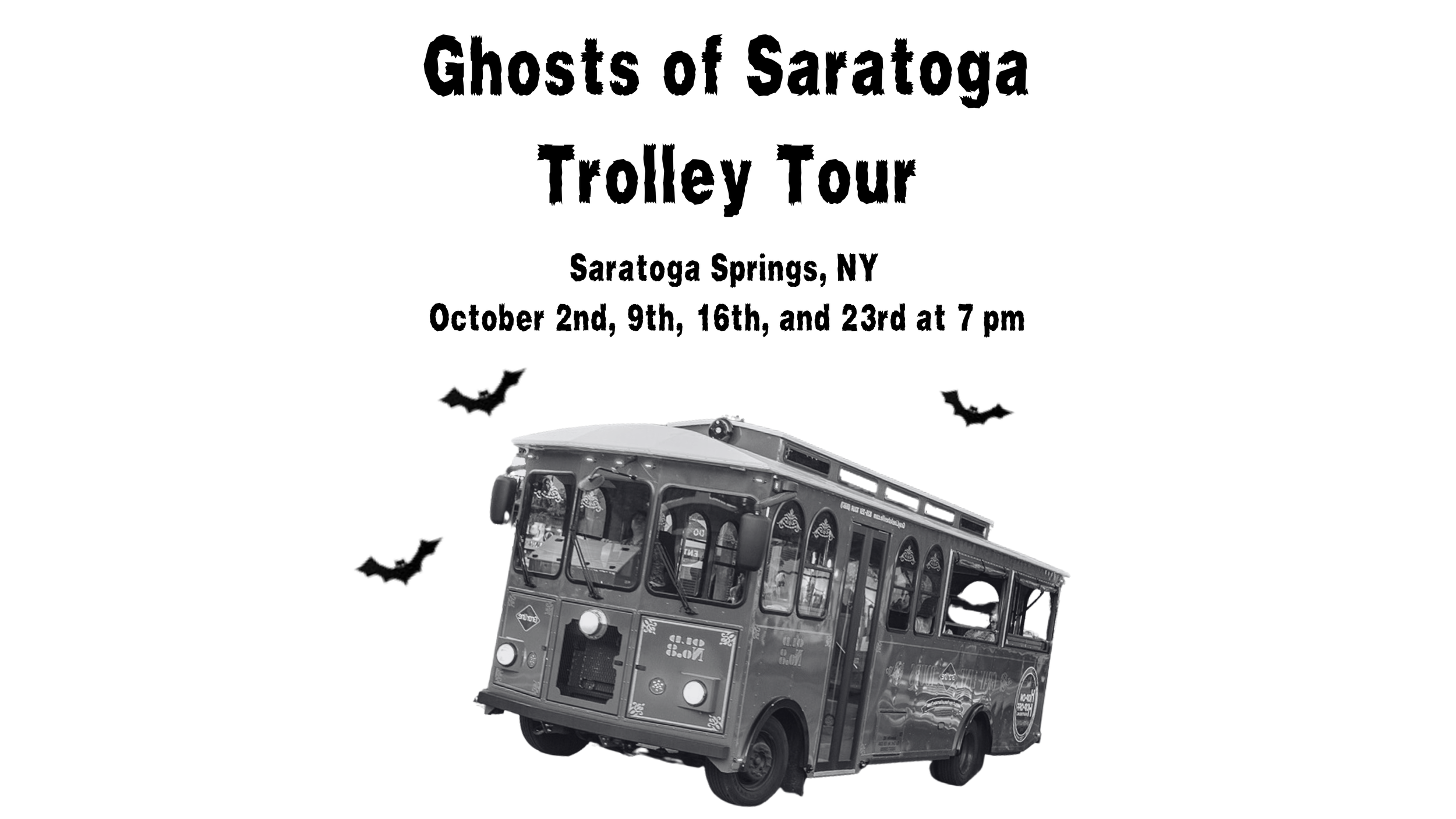 Ghosts of Saratoga Trolley Tour