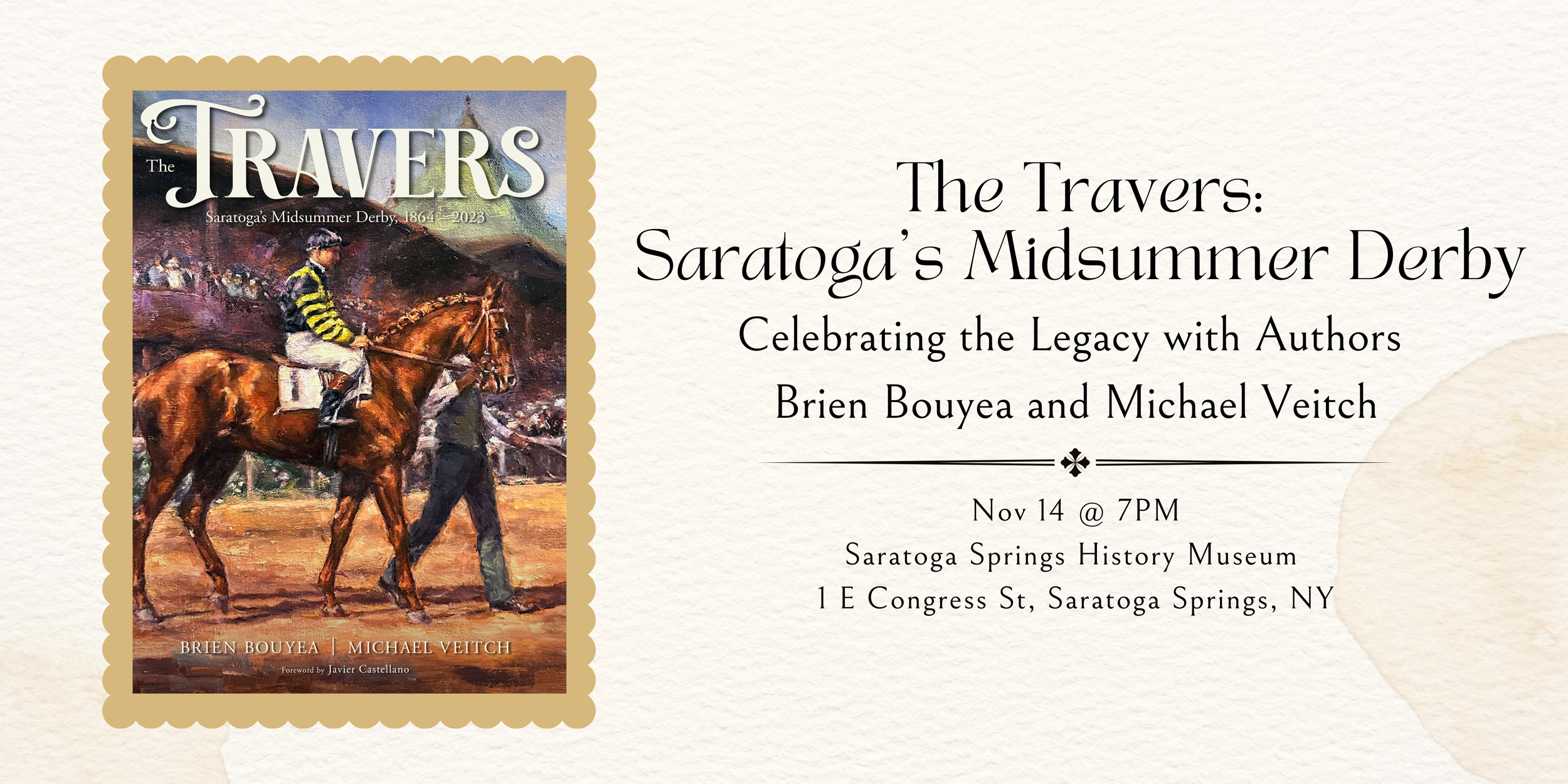 The Travers: Saratoga’s Midsummer Derby – Celebrating the Legacy with Authors Brien Bouyea and Michael Veitch
