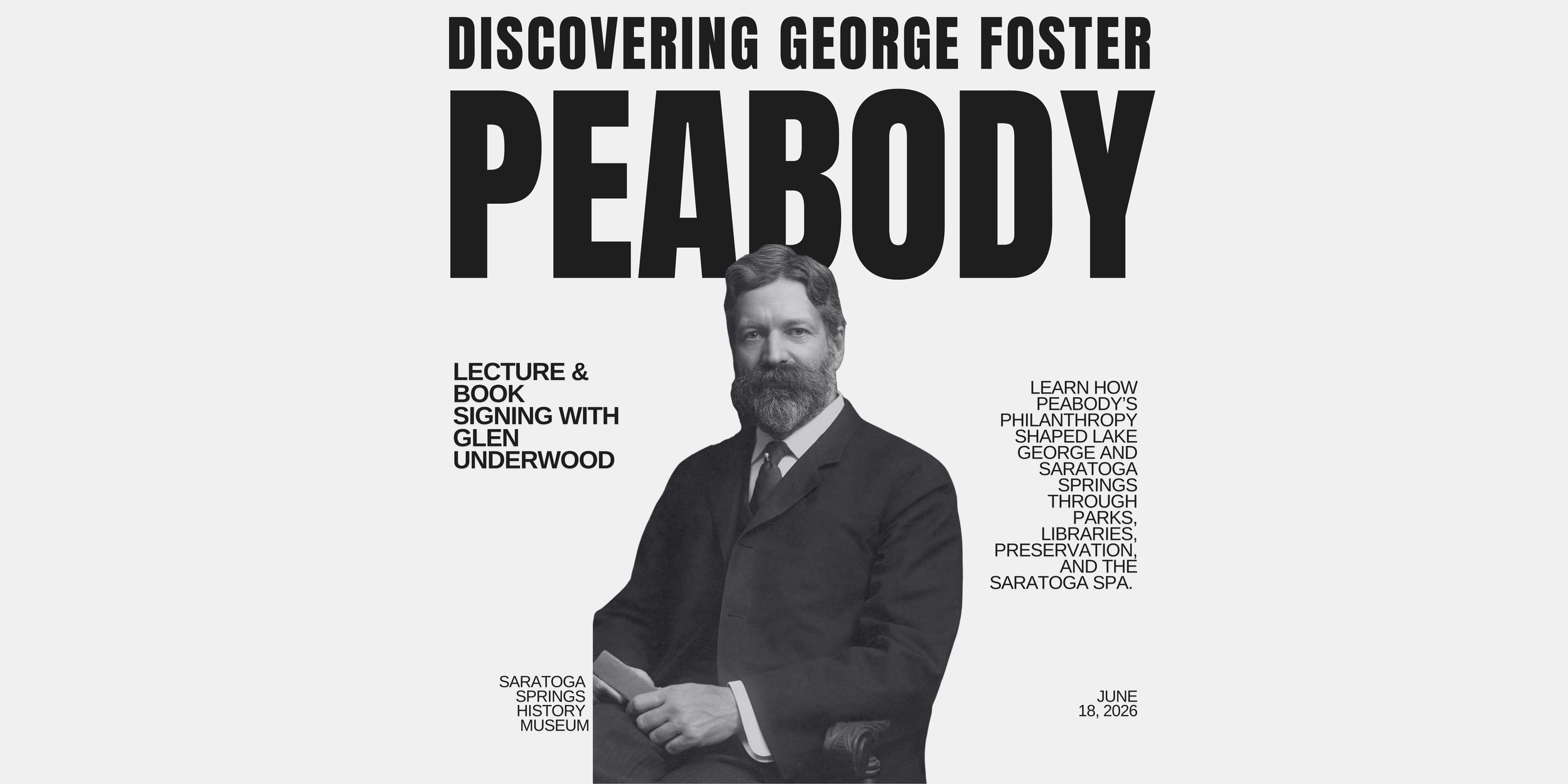Discovering George Foster Peabody: Lecture & Book Signing with Glen Underwood