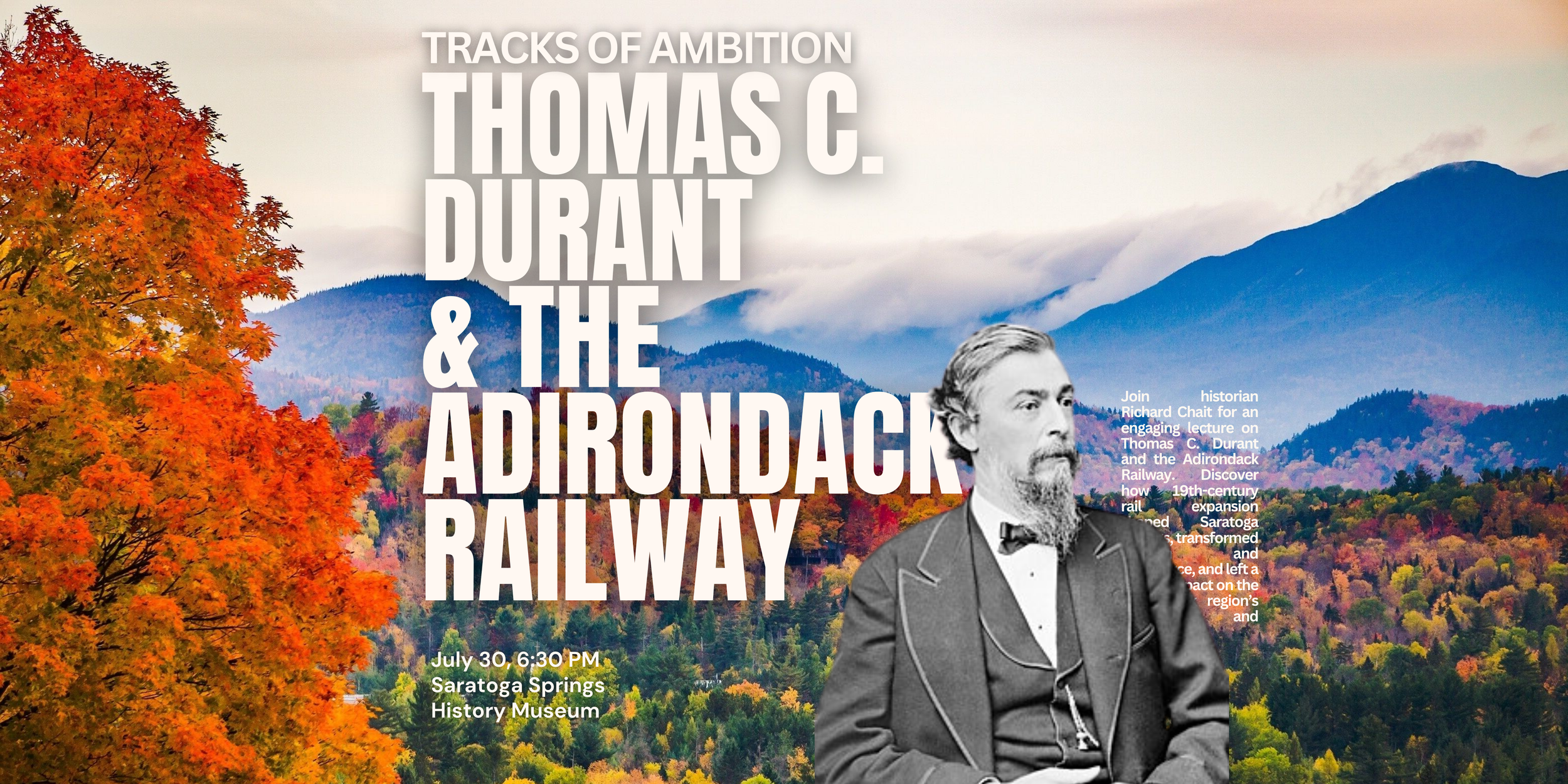 Tracks of Ambition: Thomas C. Durant and the Adirondack Railway