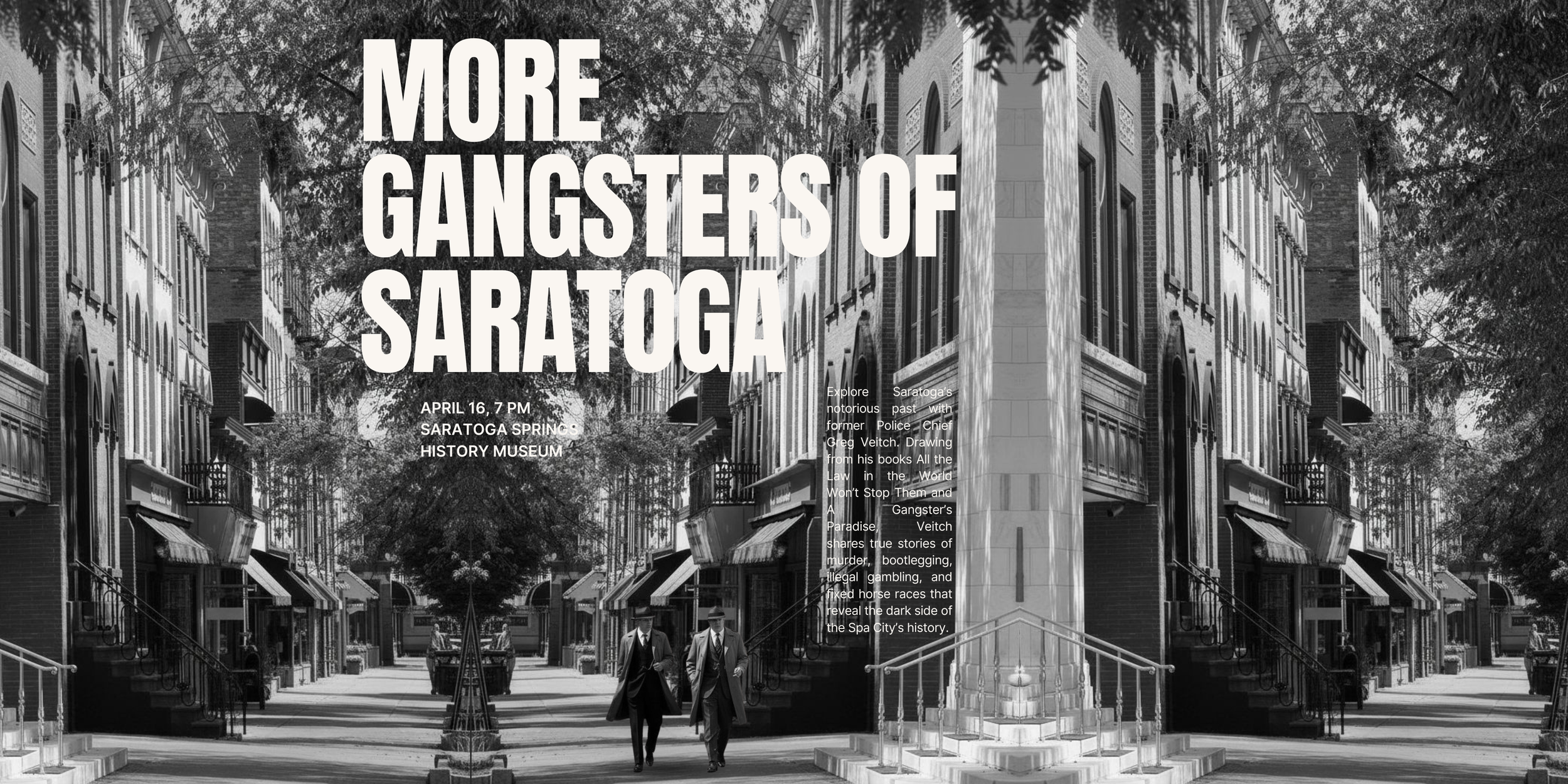 More Gangsters of Saratoga: Greg Veitch Returns with Tales of Crime, Casinos, and Corruption