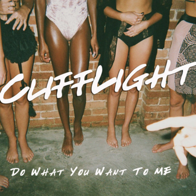 Clifflight - Do What you Want to Me.png