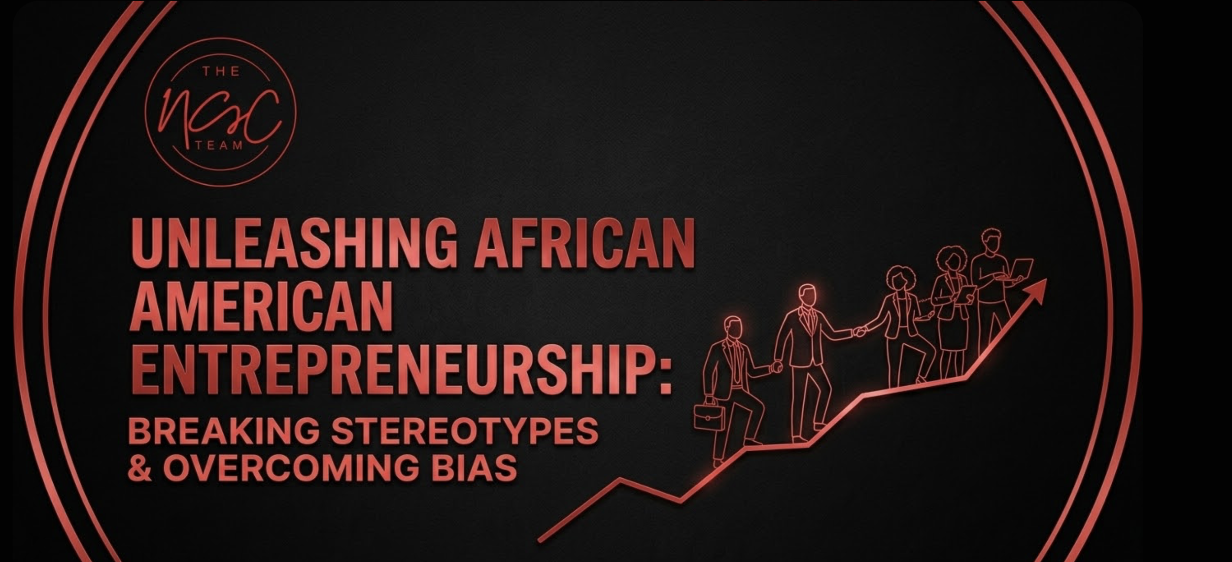 Unleashing African American Entrepreneurship: Breaking Stereotypes and Overcoming Bias