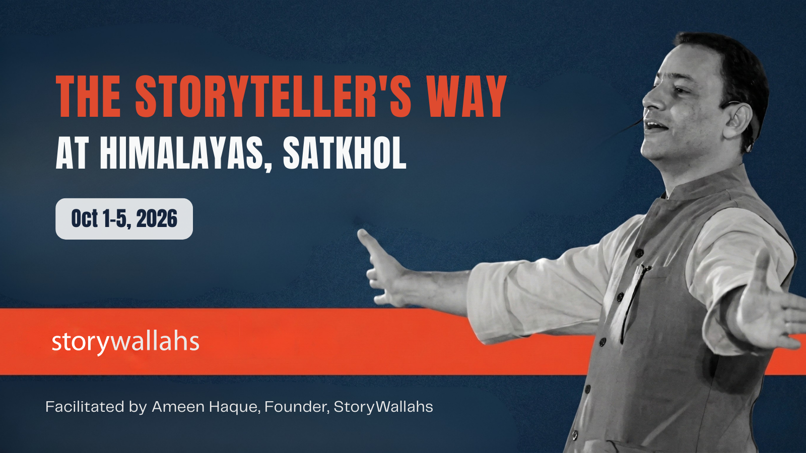 The Storyteller's Way at Himalayas: Go Higher. Go Deeper.