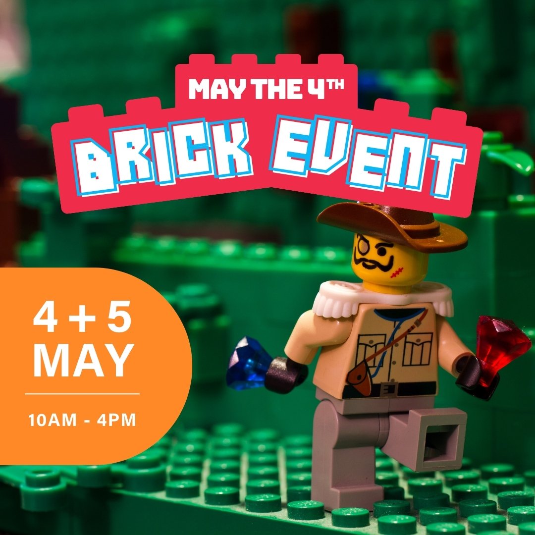 May the 4th Brick Event 💫 Calling all LEGO&reg; fanatics! Witness incredible, expertly crafted sets and prepare to have your jaw drop. Plus, take a piece of the action home with you &ndash; LEGO&reg; sets, parts, and mini-figures will be available f