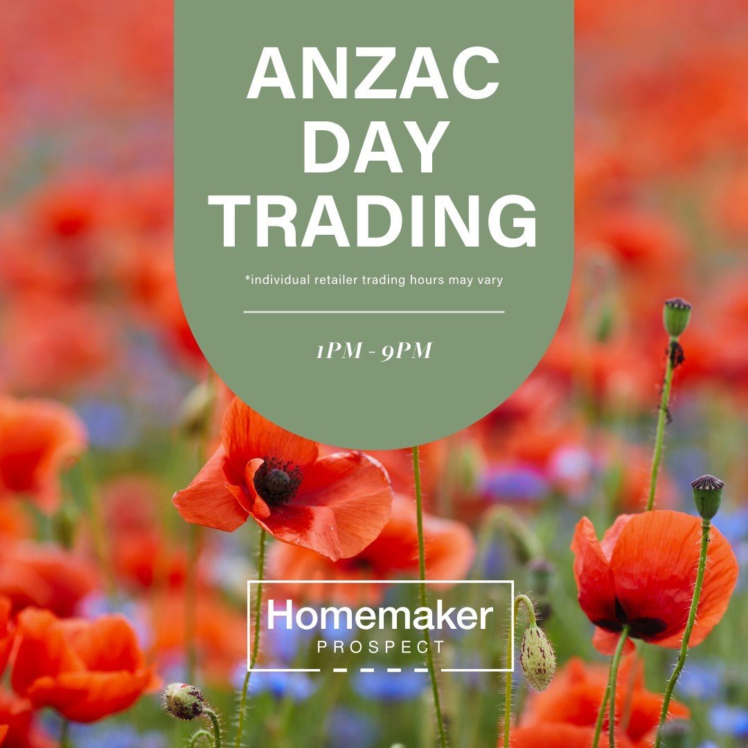 In observance of Anzac Day, we will be open with adjusted hours on Thursday 25th April
⏰ 1pm - 9pm.

Individual retailers may vary