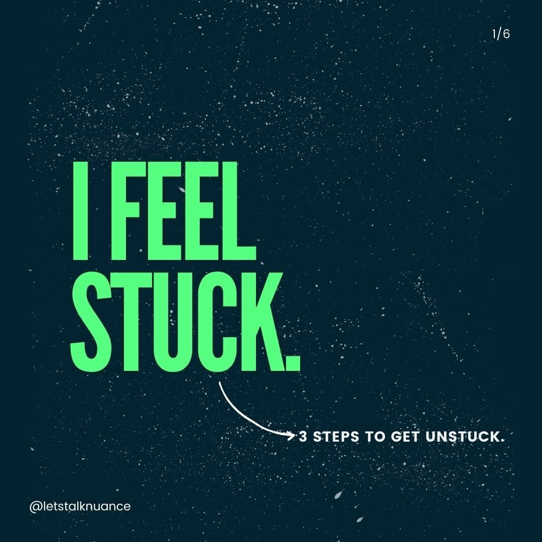 &ldquo;I FEEL STUCK.&rdquo;

When clients verbalize they are feeling &ldquo;stuck&rdquo; I often find what they are actually talking about is a constellation of feeling states that are emotionally and physically zapping us of the motivation needed to