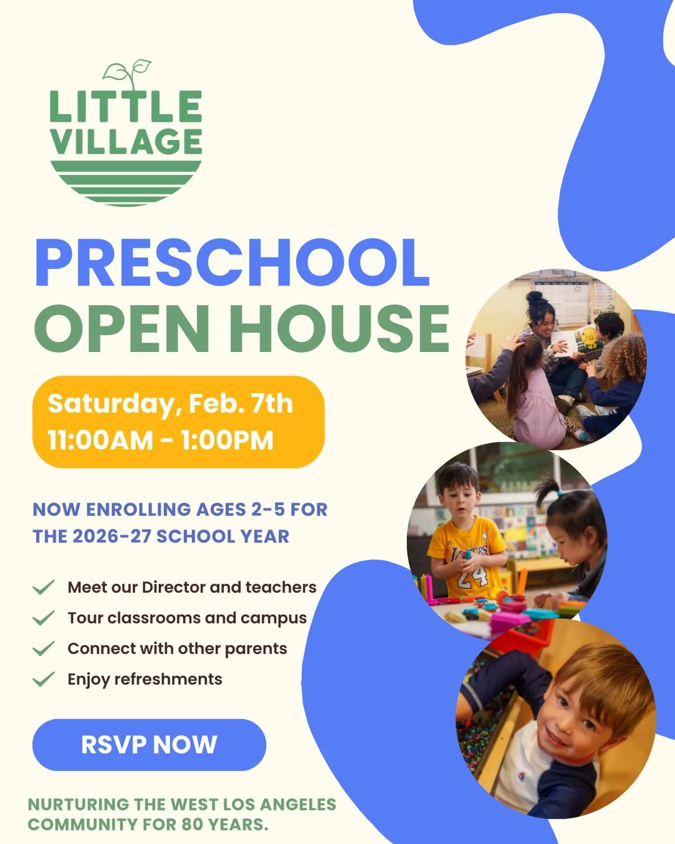 ✨Join us this Saturday for an Open House!
Meet the Director, teachers, and our parent community.
Experience why Little Village has been called the best preschool in West LA for 80 years.