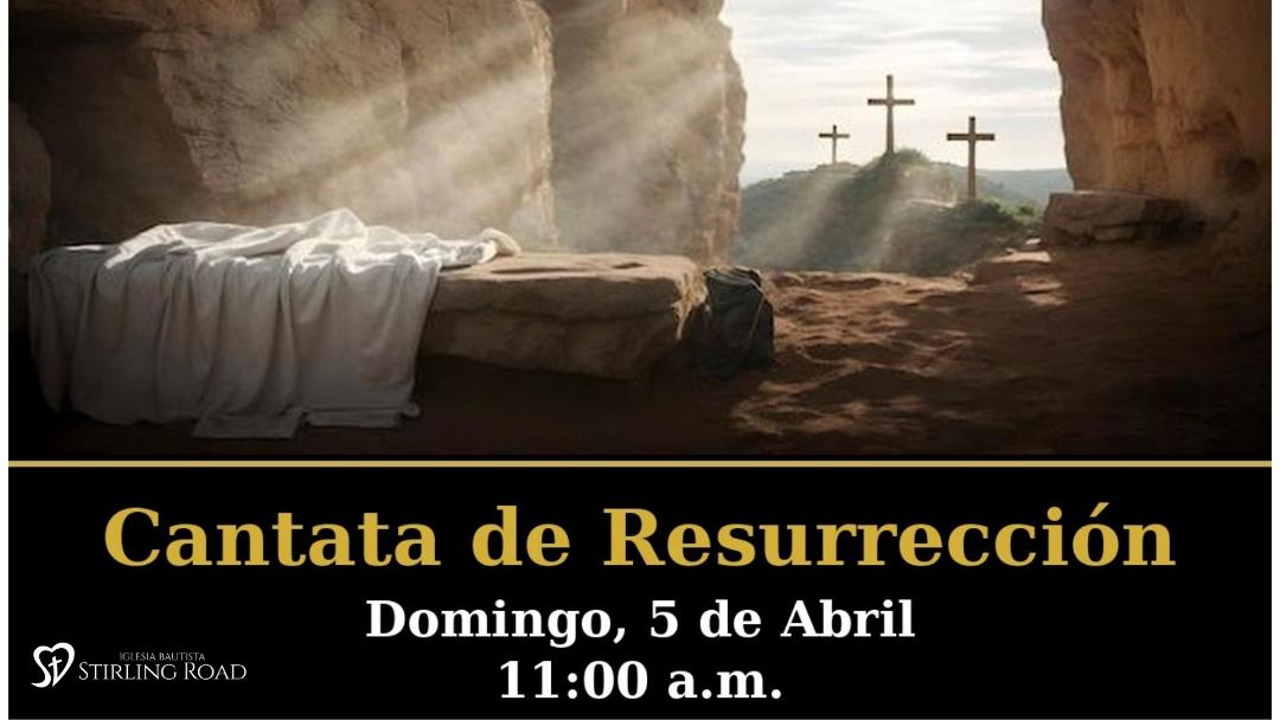 CANTATA DE RESURRECCION
