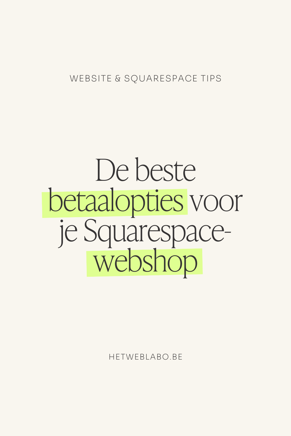 Belgische Squarespace gebruikers: SEPA, Bancontact en betaalopties uitgelegd