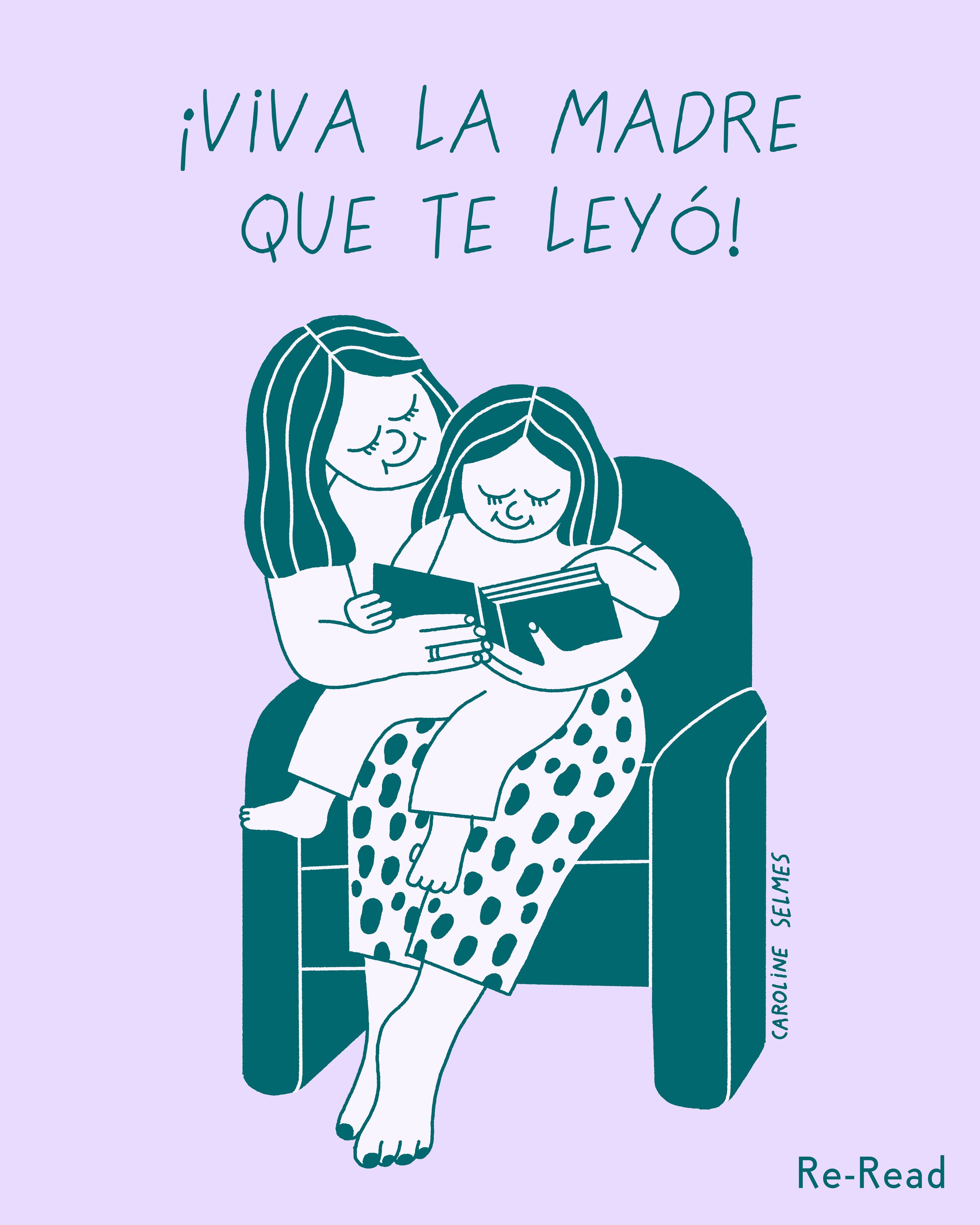 post reread madre que te leyo HD caroline selmes.jpg