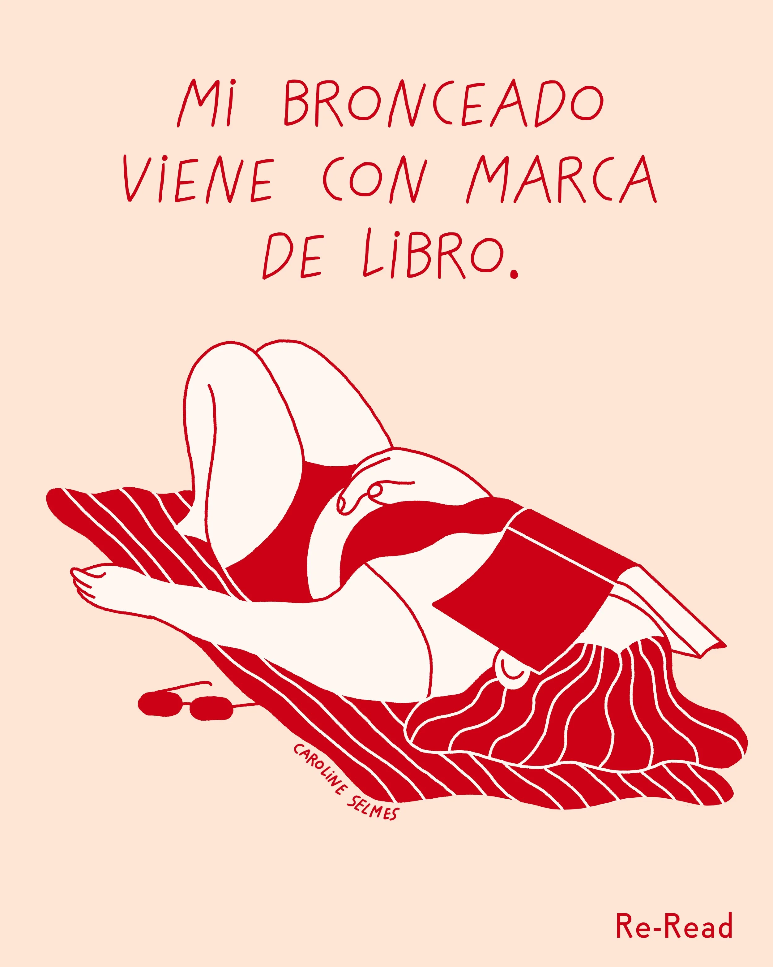 post reread mi bronceado caroline selmes.jpg
