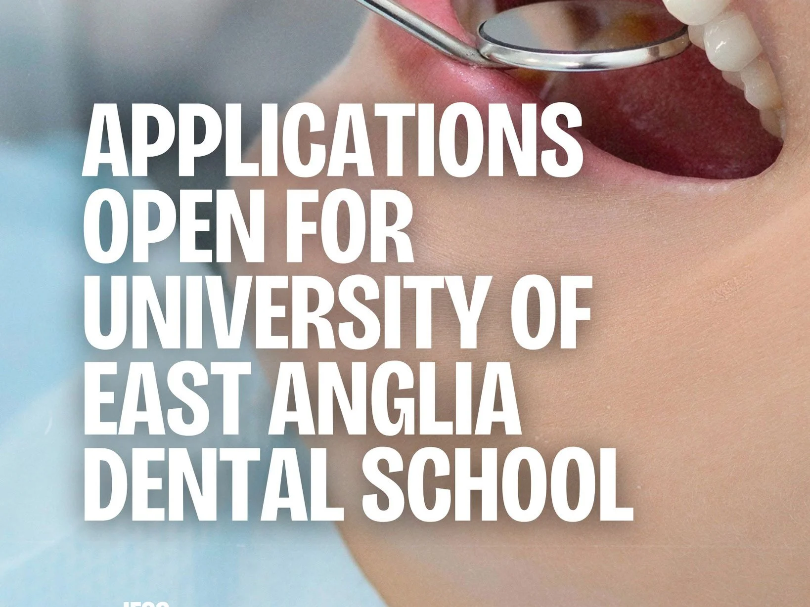 Applications open for University of East Anglia Dental School