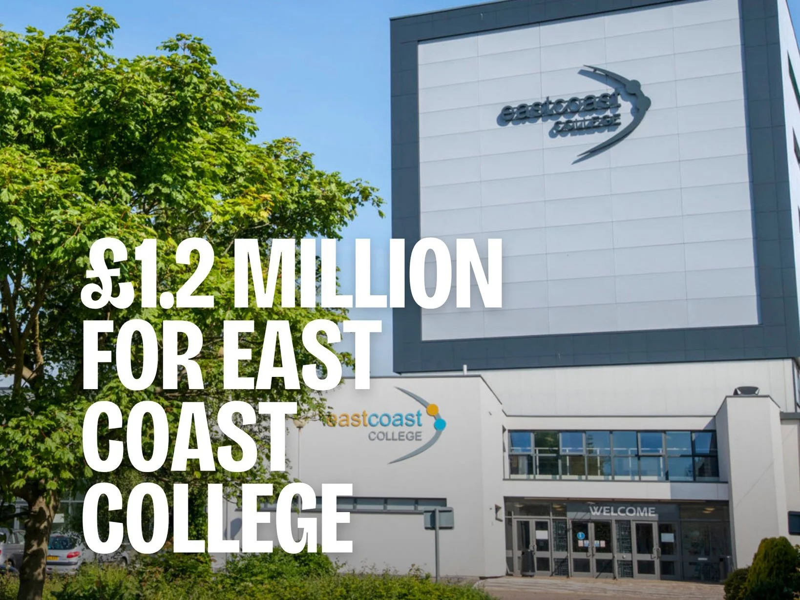 East Coast College Awarded More Than £1.27 Million in Funding