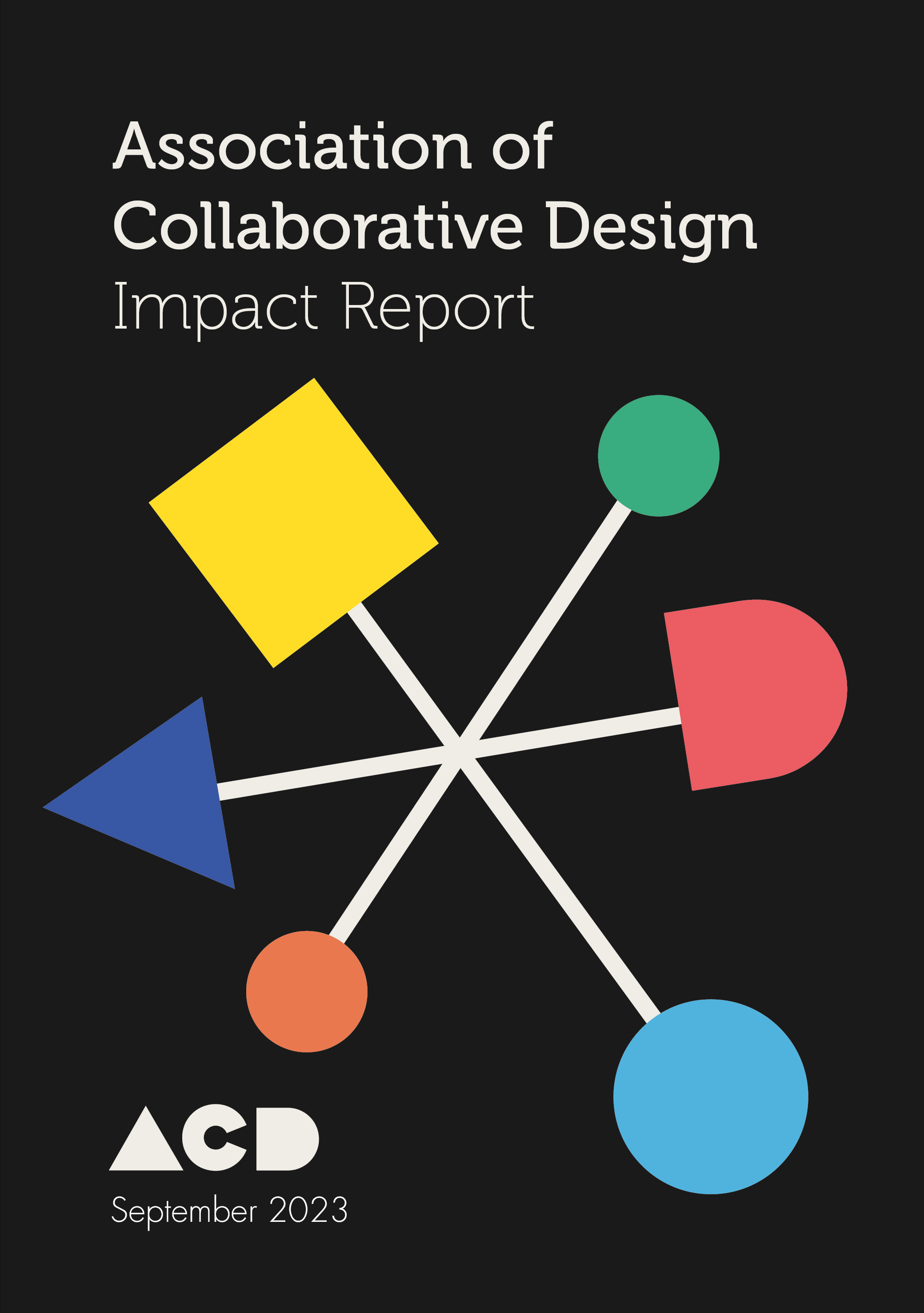 Association of Collaborative Design: Impact Report 2023