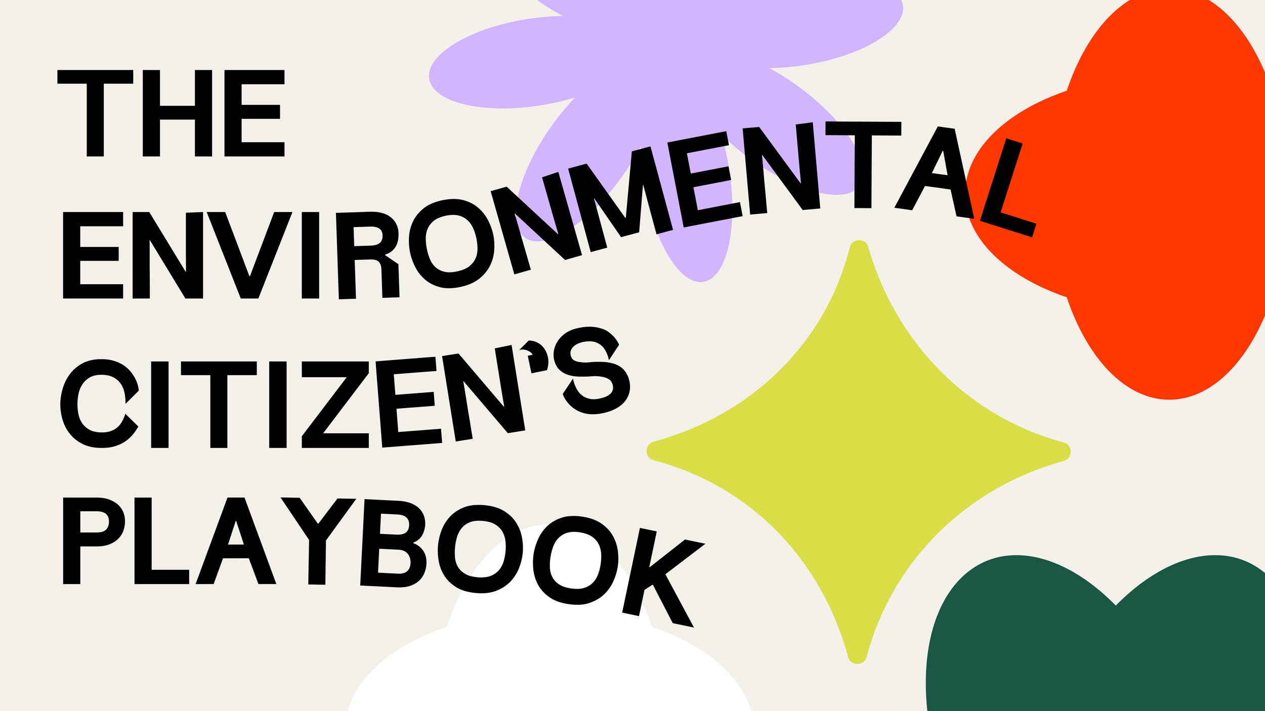 The Environmental Citizen’s Playbook