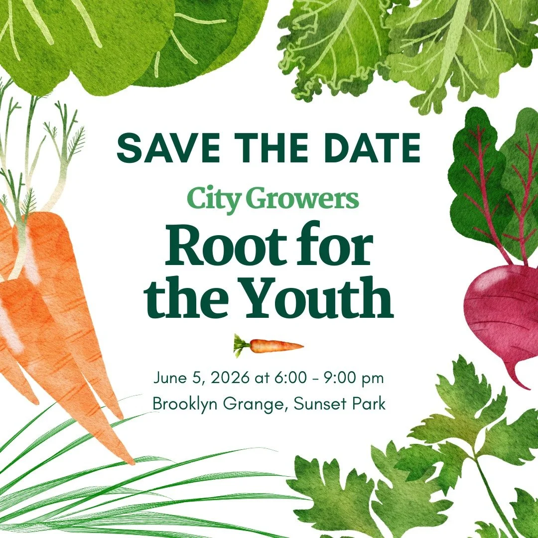Please save the date to join City Growers on Friday, June 5th, from 6:00 to 9:00 PM at Brooklyn Grange rooftop farm in Sunset Park to Root for the Youth! 🥂

Enjoy a true farm-to-table dinner prepared by our friends at @nightkitchenbk, featuring fres