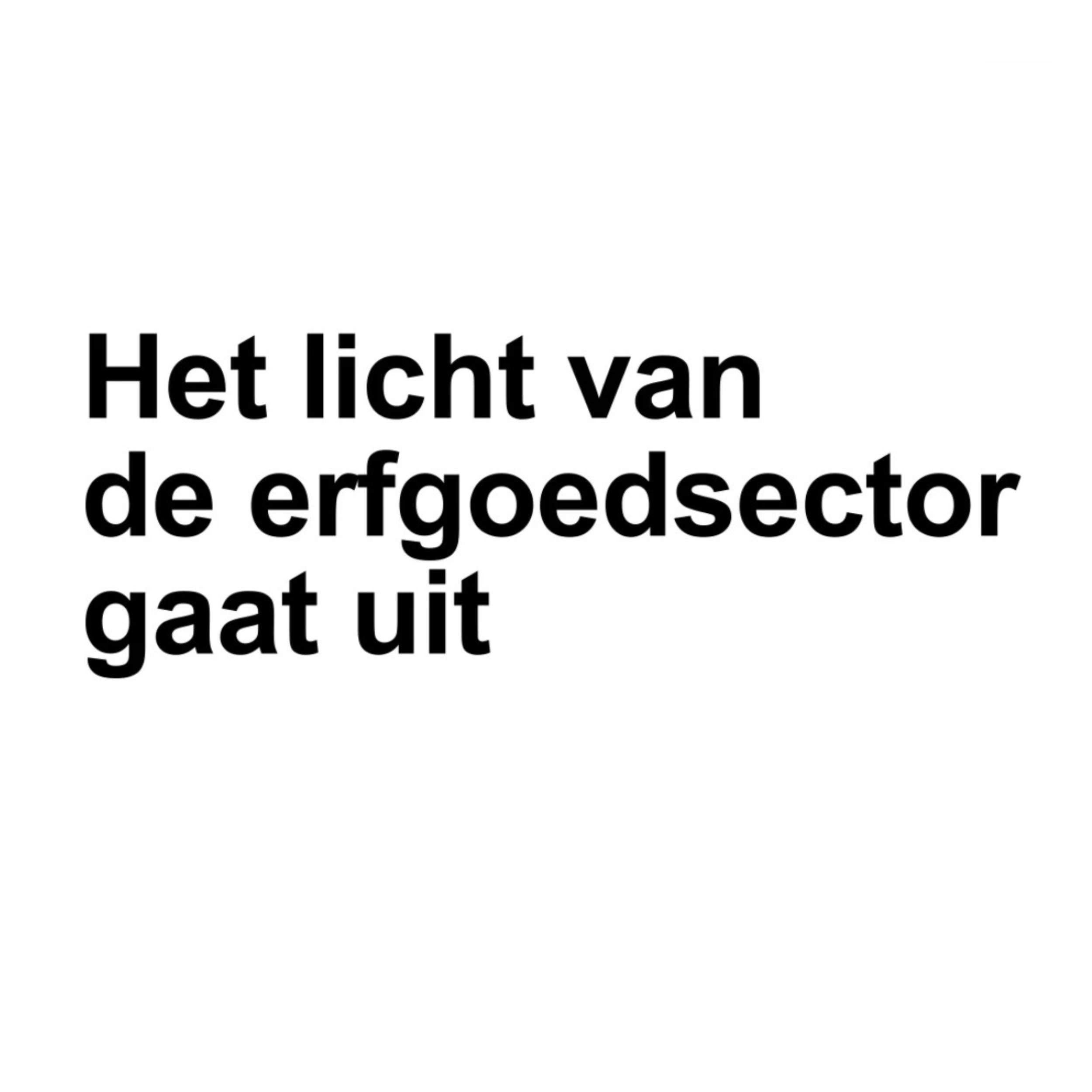 De erfgoedsector staat onder druk. En dat raakt ook ons.