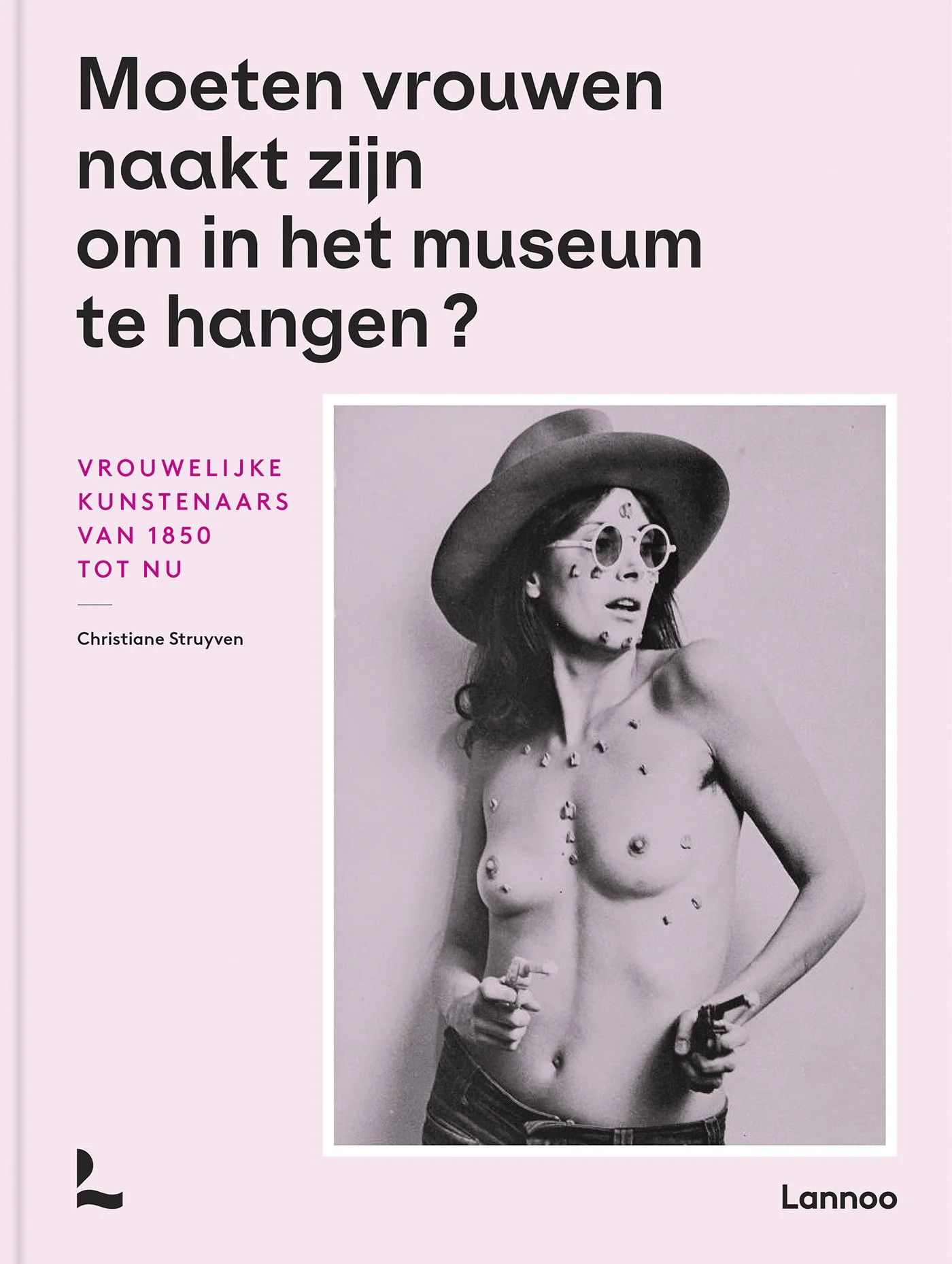 Boek: Christiane Struyven - Moeten vrouwen naakt zijn om in een museum te hangen? 