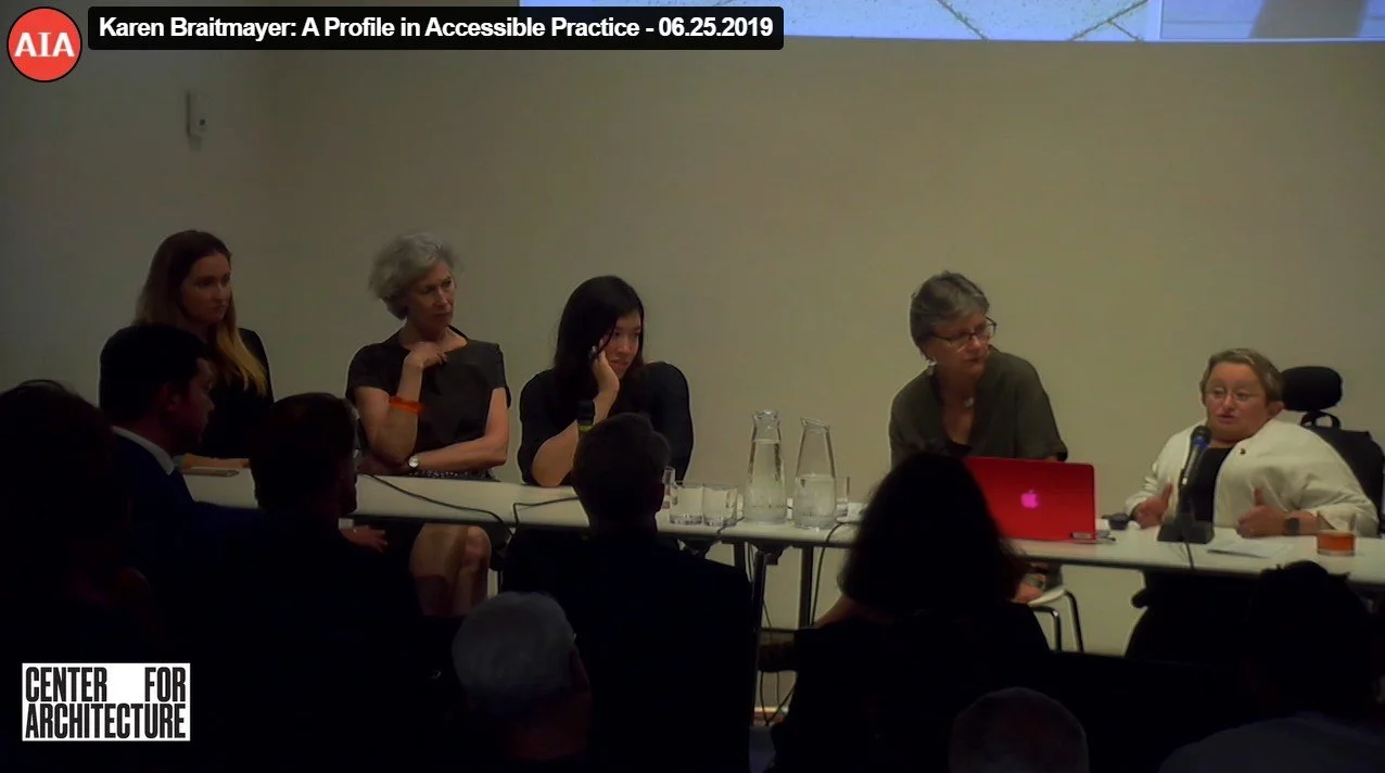 Presentatie / panelgesprek: American Institute of Architects (AIA), Center for Architecture - Karen Braitmayer: A Profile in Accessible Practice (25 juni 2019)