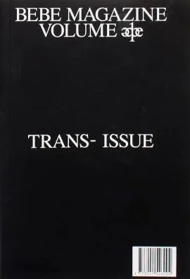 Tijdschrift: Bebe Magazine Volume 1 - Trans-Issue