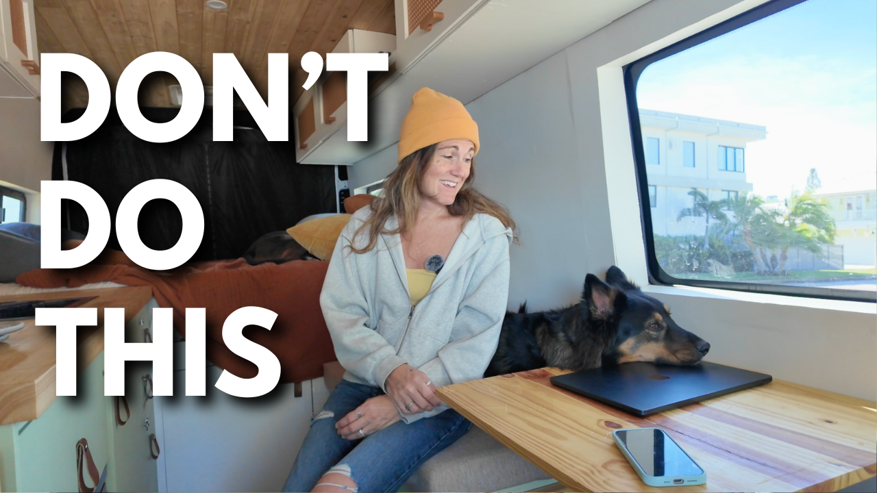 10 Van Build Mistakes We Made (and What We’d Do Differently)