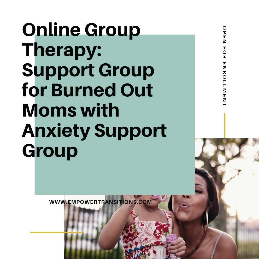 Support Group for Burned Out Moms with Anxiety. This mom group provides support, guidance, connection, and validation. It creates an opportunity to establish meaningful lasting friendships while processing emotional concerns. 

Are you experiencing: 