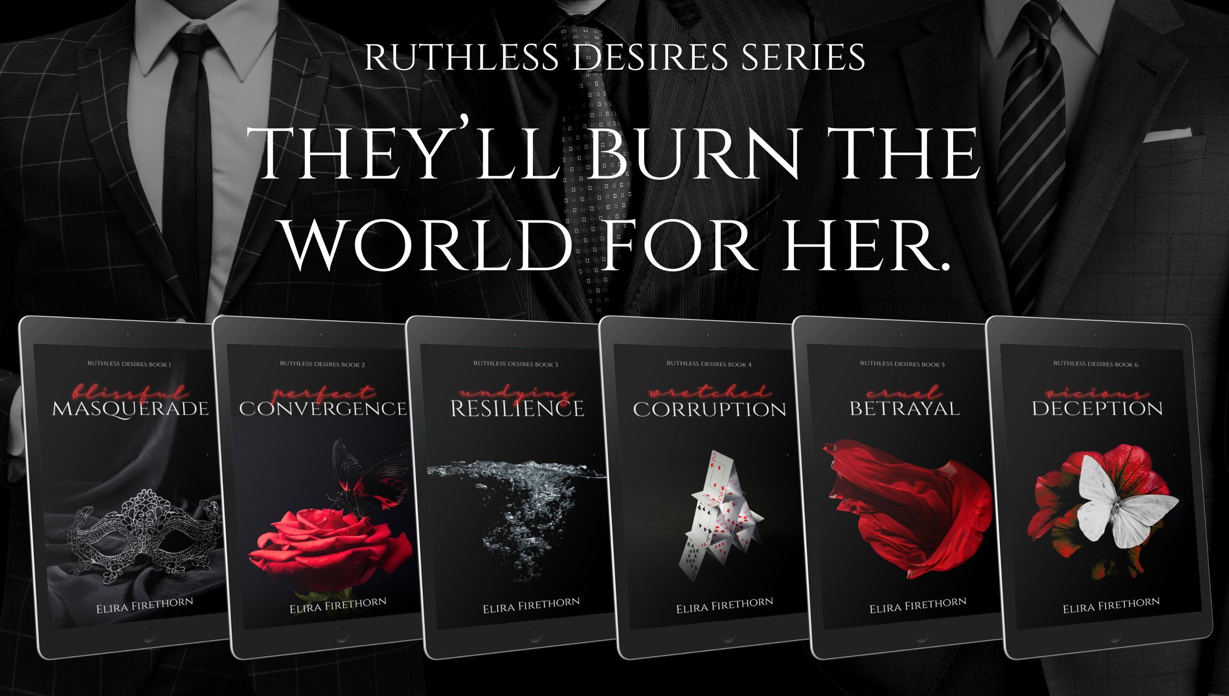 Ruthless Desires Series — Elira Firethorn