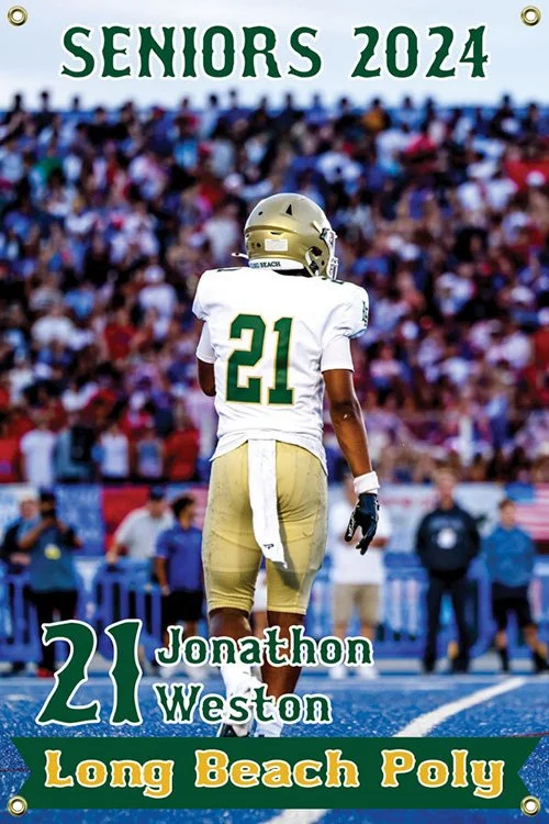 A promotional poster for the 2024 senior football player Jonathan Weston from Long Beach Poly, featuring a football player in a white and green uniform with the number 21, standing on a football field with a crowd in the stands in the background.