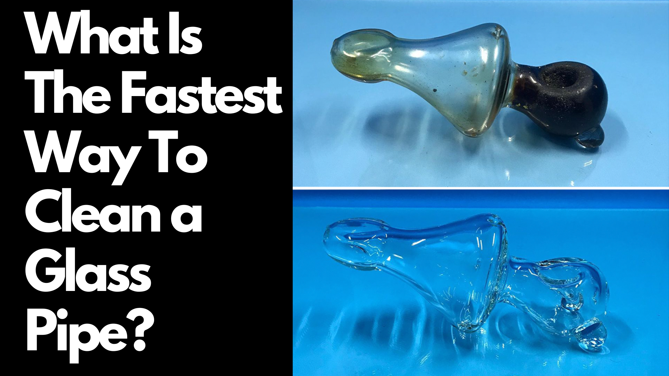 5 Steps on How to Clean a Glass Pipe
