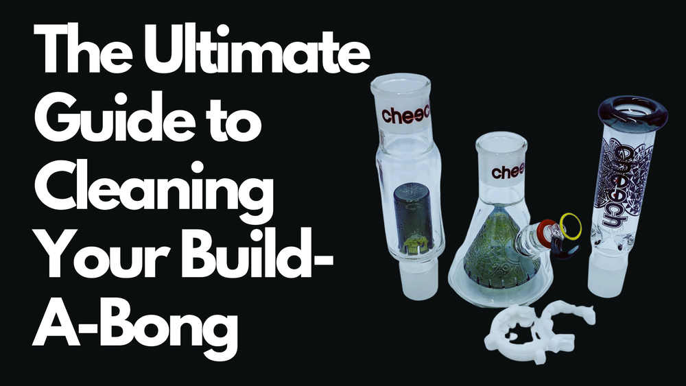 The Ultimate Guide to Cleaning Your Build-A-Bong — The Bong Cleaners -  Mobile Bong Cleaning