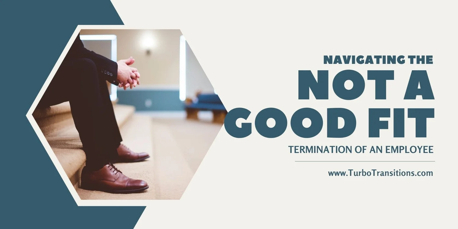Firing Someone Who Is Not A Good Fit Navigating the "Not a Good Fit" Termination: Guide for Employers