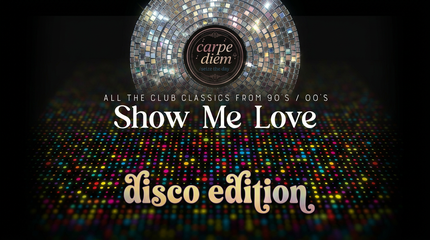 Show Me Love: Disco Edition