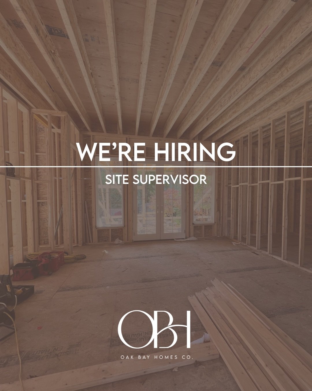WE&rsquo;RE HIRING | We&rsquo;re expanding our team! Oak Bay Homes is looking for an experienced Site Supervisor who takes pride in quality craftsmanship, keeps projects moving, and can confidently oversee the day-to-day details of a custom home buil