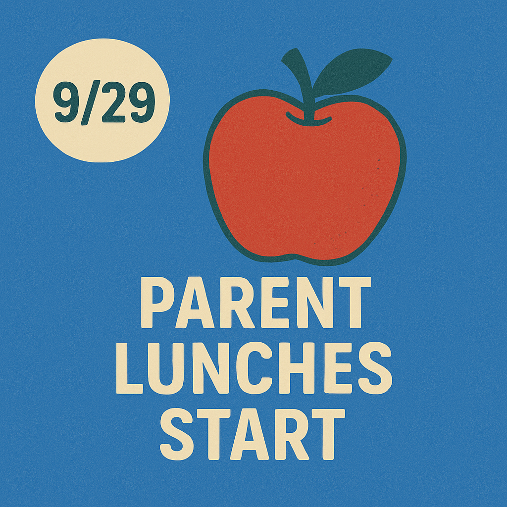 Parent Lunches Start