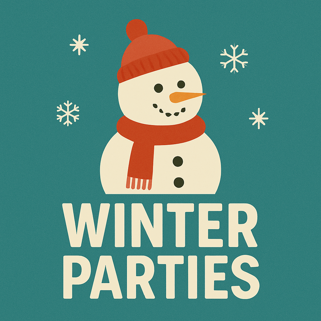 Winter Parties (Times TBD)