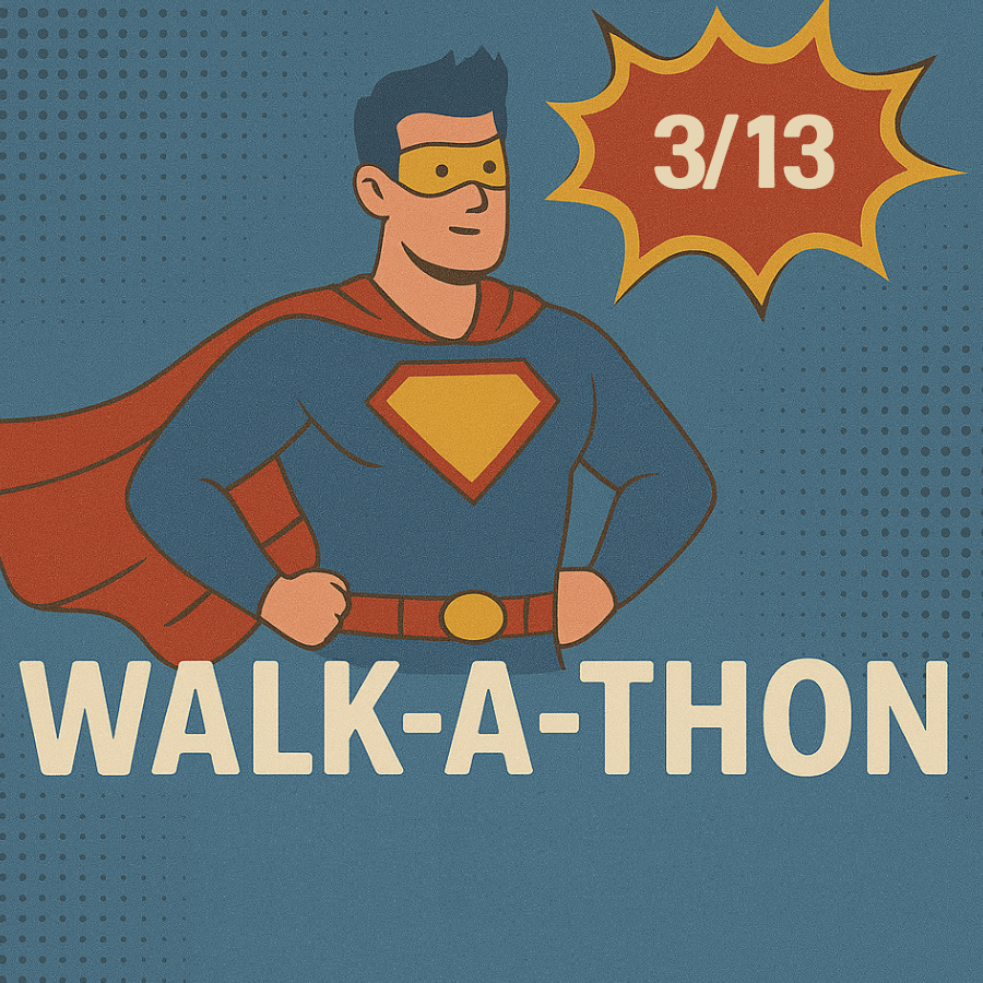 Walk A Thon (Times TBD)