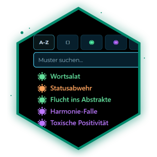 Digitales Menü mit Suchfunktion und fünf Kategorien: Wortsalat, Statusabwehr, Flucht ins Abstrakte, Harmonie-Falle, Toxische Positivität, in einem grünen hexagonalen Rahmen.