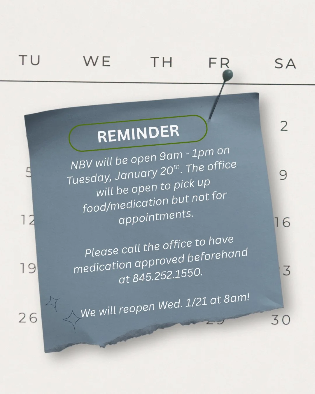 📅 JUST A REMINDER!⁠
⁠
NBV will be open 9am-1pm on Tuesday, January 20th. Food and medication will be available for pick up, but there will be no appointments on this day.⁠
⁠
Please call ahead at 845.252.1550 if you need medications approved.⁠
⁠
Than
