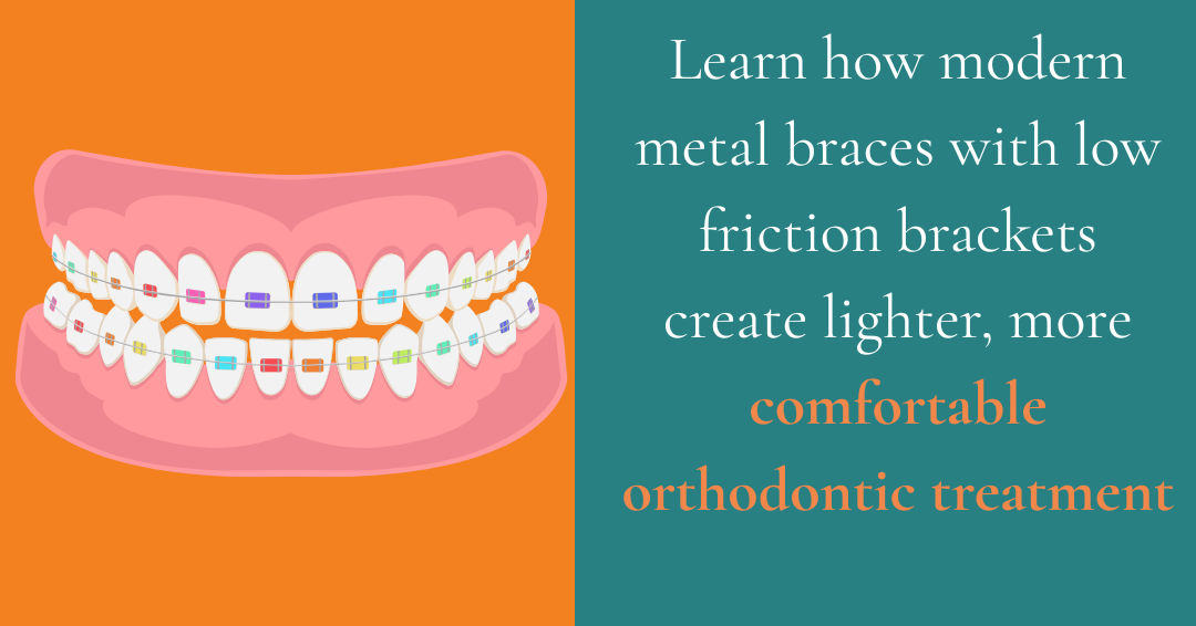 Braces That Feel Lighter: How Low-Friction Brackets Change Your Treatment Experience