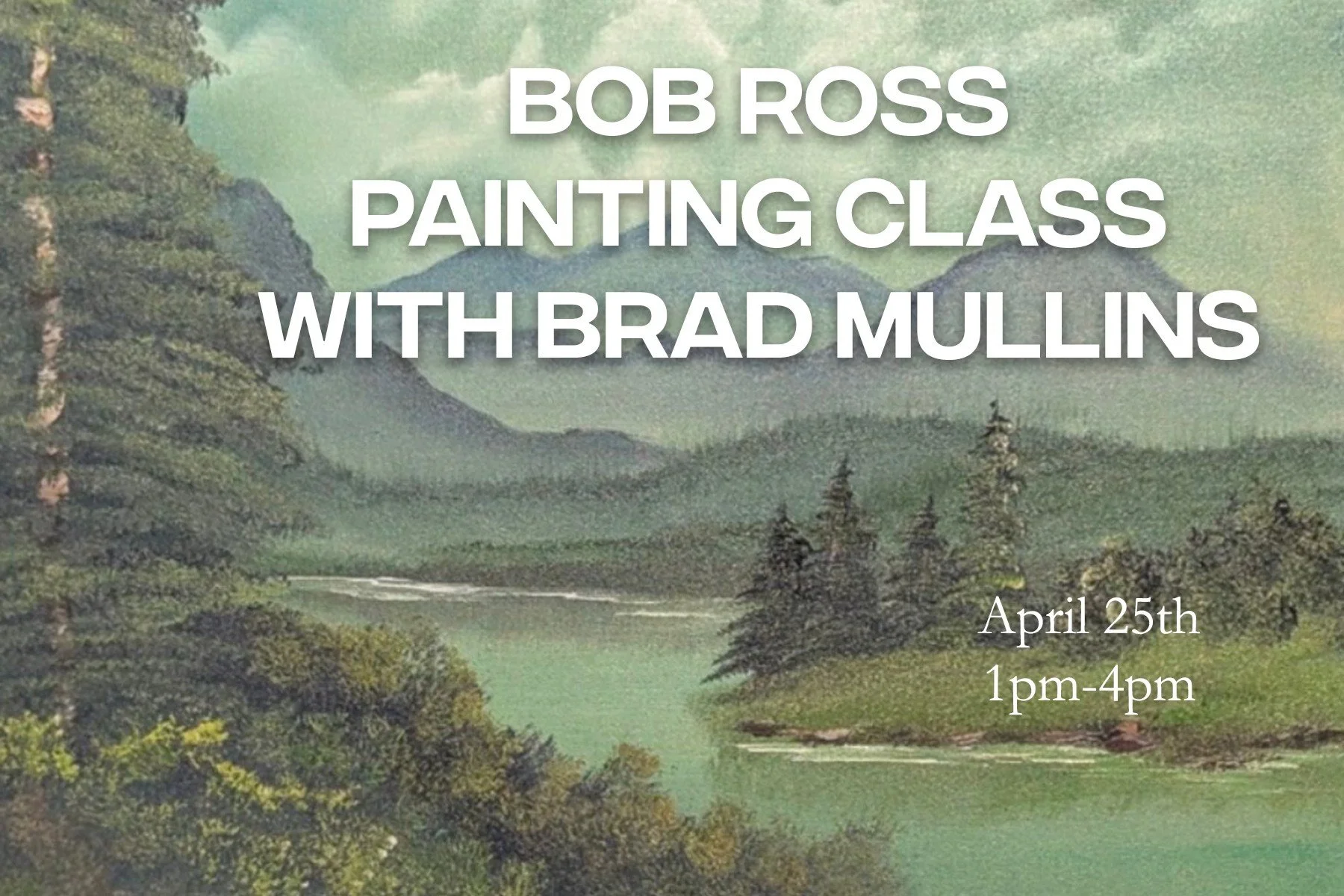 Bob Ross Painting Class