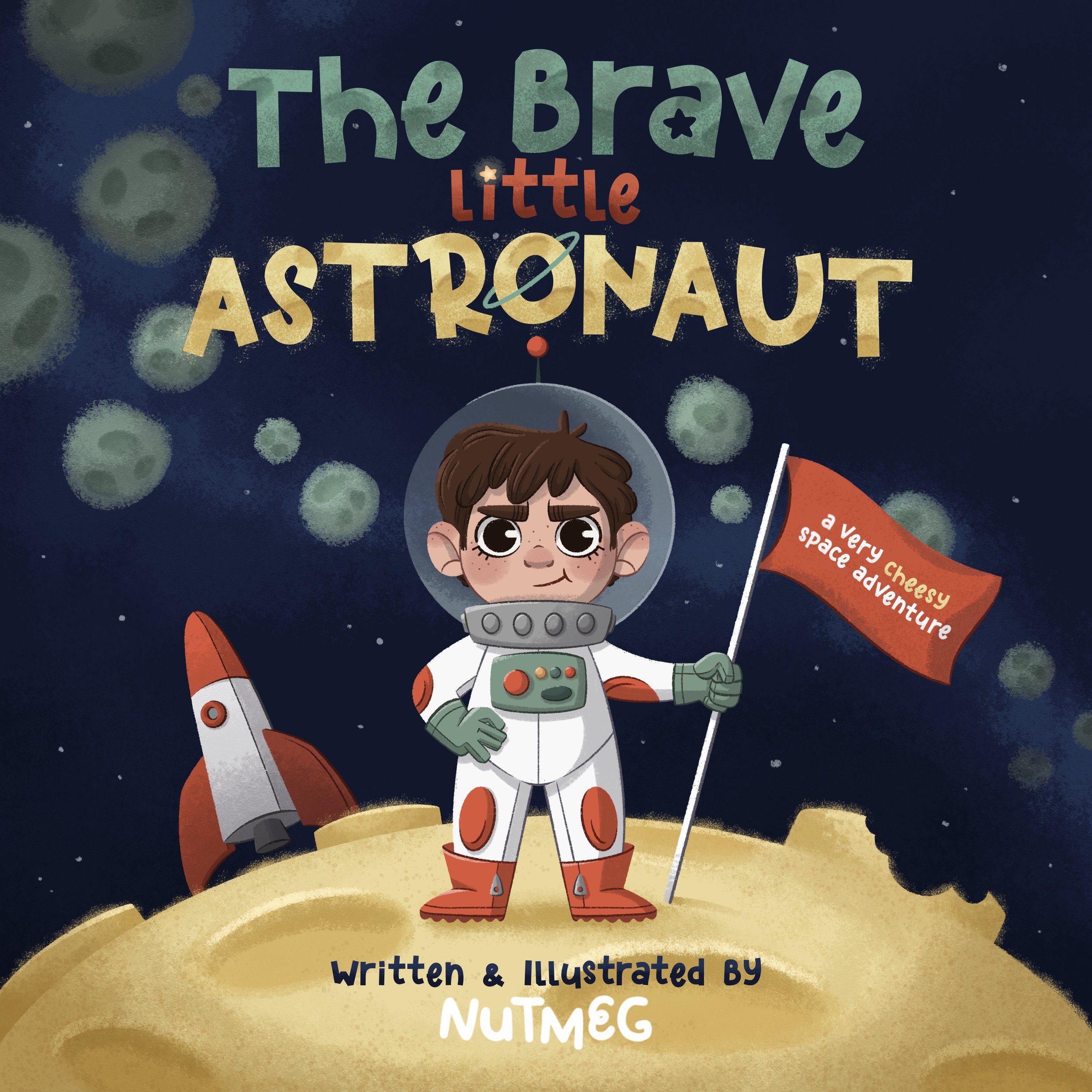 The Brave Little Astronaut