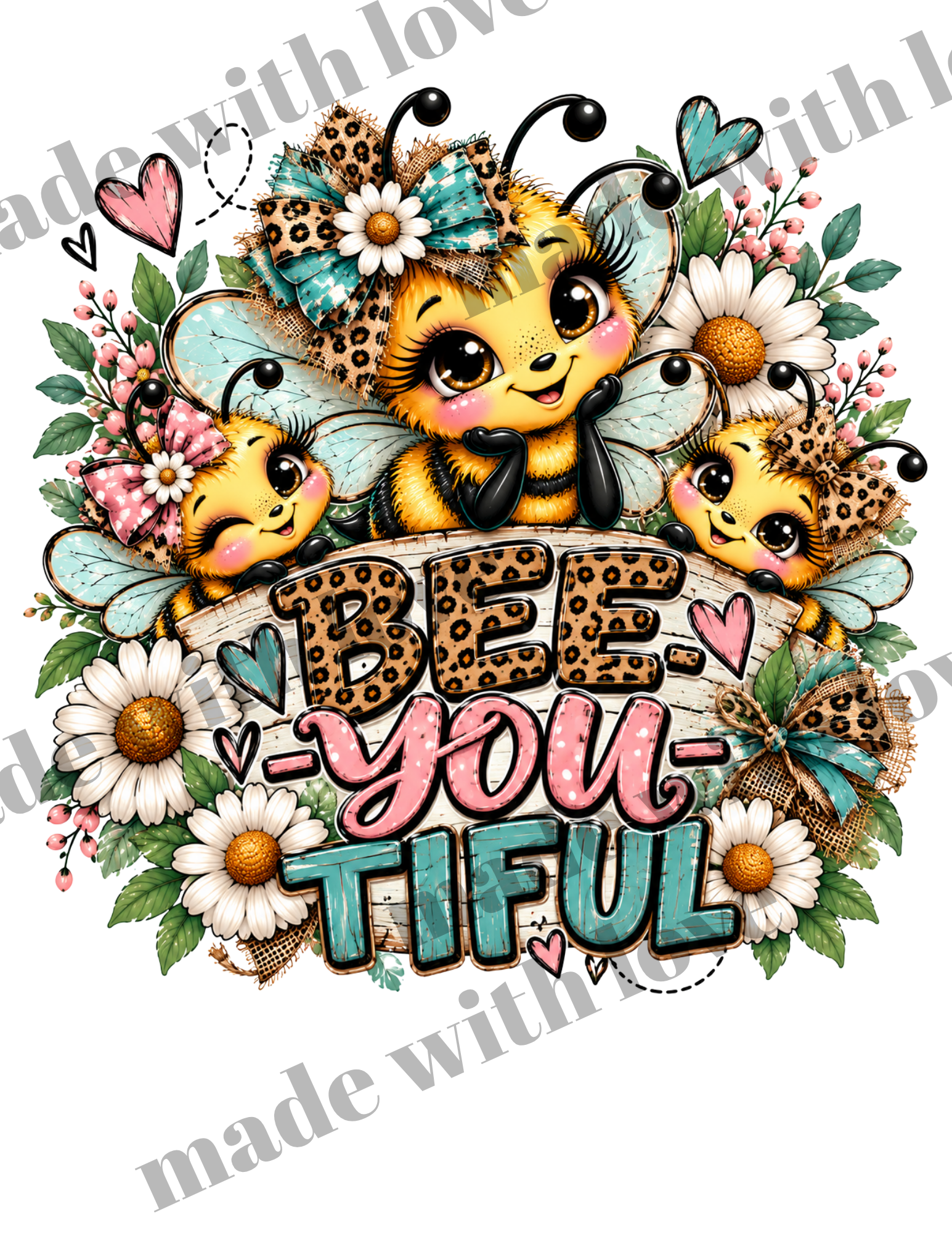 BEE- YOU- TIFUL PRINT DOWNLOAD ONLY