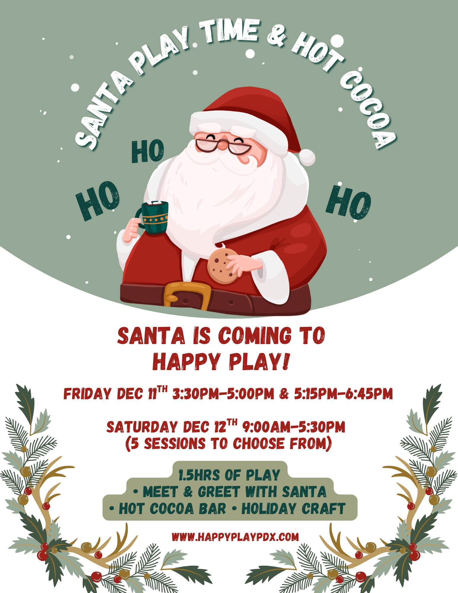 Santa Event from 3:30PM-5PM and 5:15PM-6:45PM; Open Play from 9:30AM-1:30PM