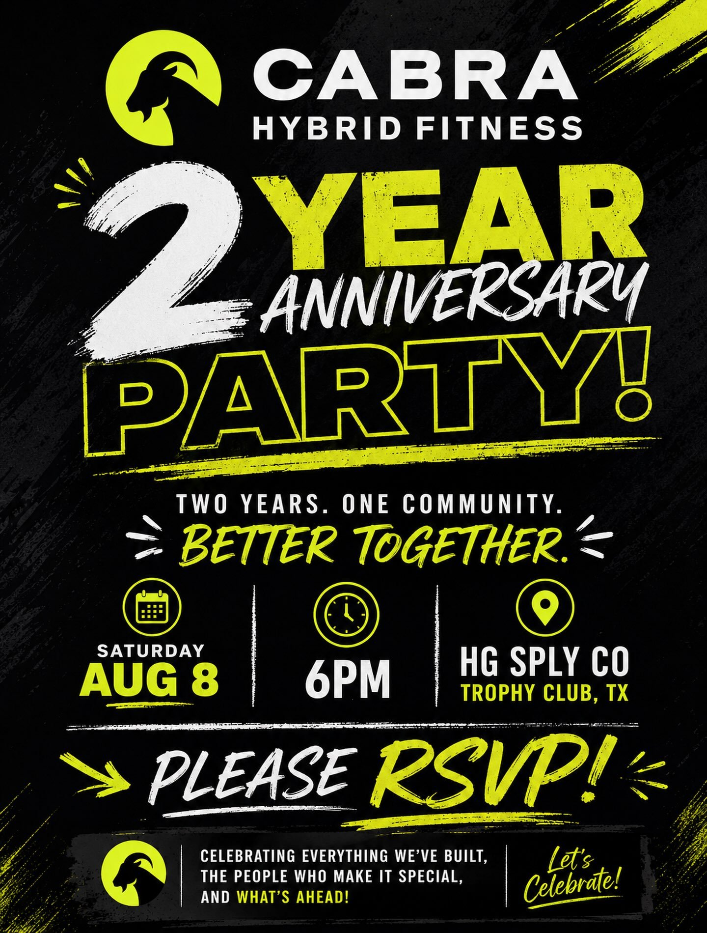 🎉 CABRA IS TURNING 2! 🎉

Two years. One community. 💛

Whether you&rsquo;ve been with us since Day 1 or have been wanting to check out CABRA, we&rsquo;d love to celebrate with you!

📍 HG Sply Co &ndash; Trophy Club
🗓️ Saturday, August 8
🕕 6:00 P