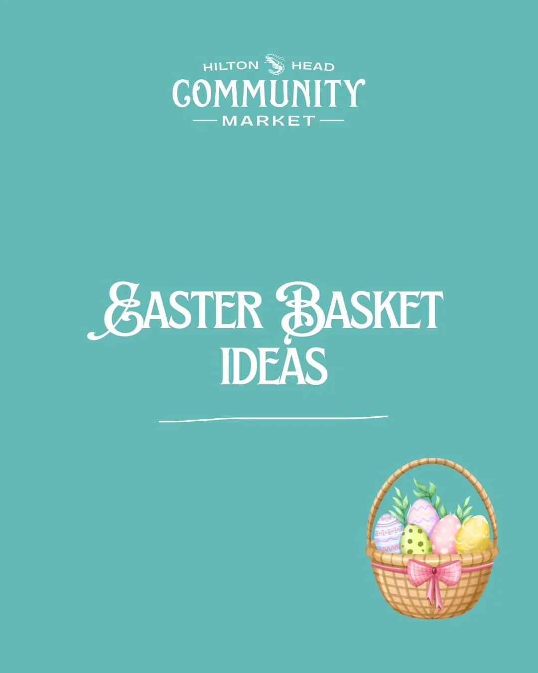 Easter Basket Finds at the Farmers Market! 

If you&rsquo;re putting together Easter baskets this year, you don&rsquo;t have to look any further than The Hilton Head Community Market! 

We have local businesses with handmade treats, local chocolates,
