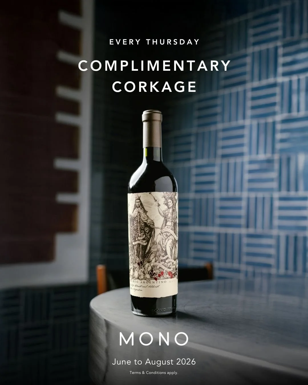 From June to August, join us on Thursdays to enjoy complimentary corkage. Bring a bottle of your own wine and enjoy it alongside our distinctive Latin American cuisine.

T&amp;Cs Apply. Visit our official website for full offer details.

今年六月至八月，歡迎您於