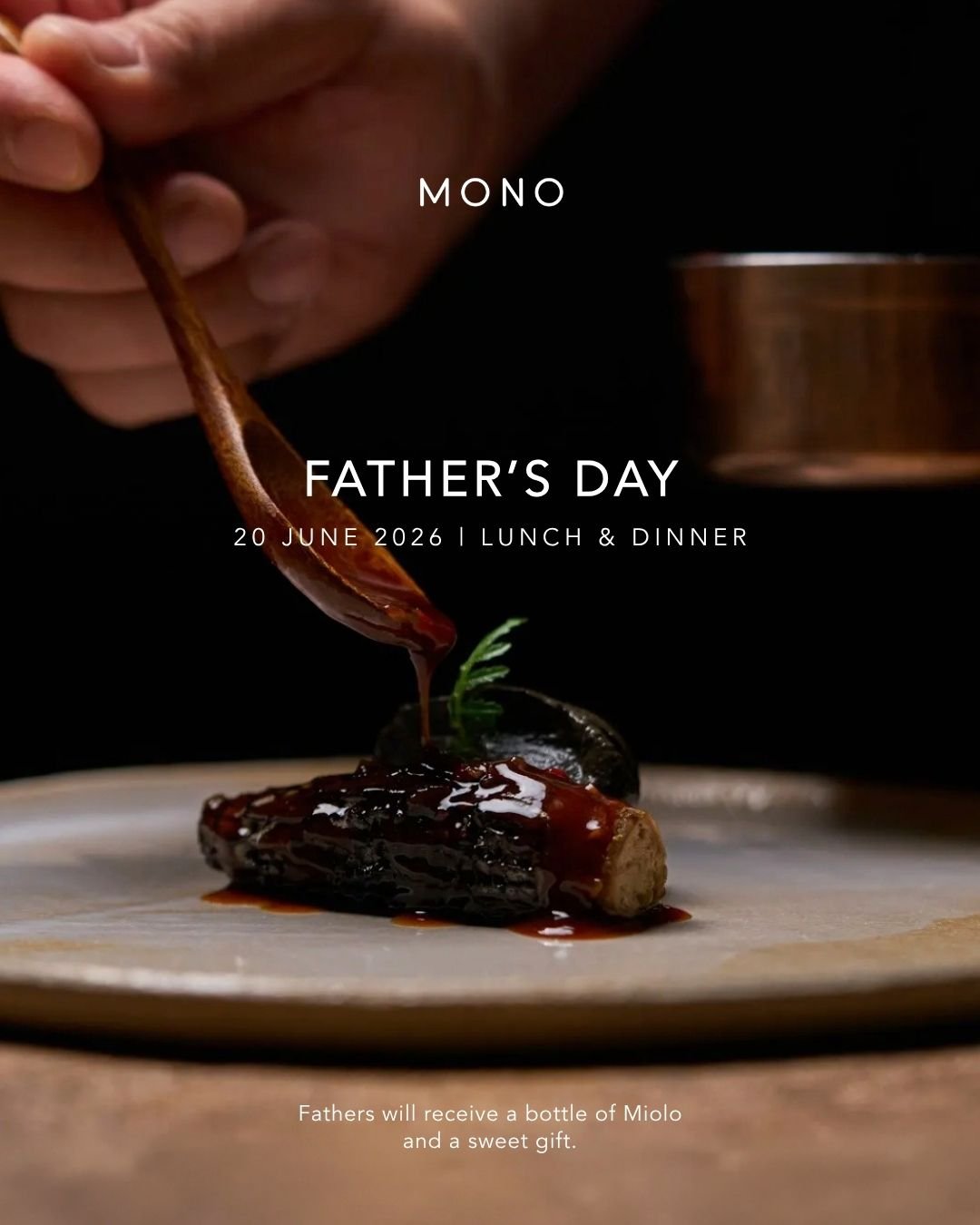 Give your dad something far more memorable this Father's Day&mdash;quality time spent with those he loves most.

On Saturday, 20 June, bring him to MONO for an unforgettable Latin American experience. He&rsquo;ll be welcomed with a bottle of Miolo up