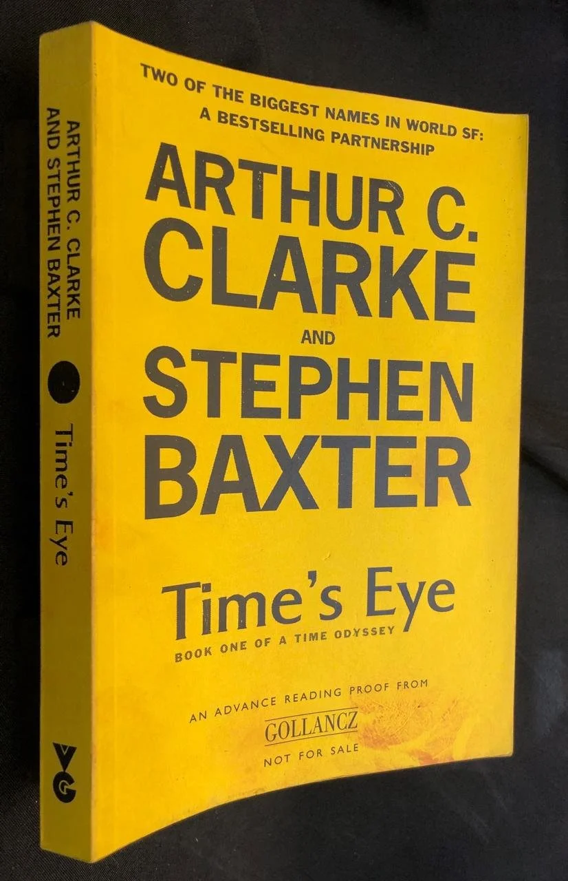 Time's Eye by Arthur C Clarke & Stephen Baxter (2004)