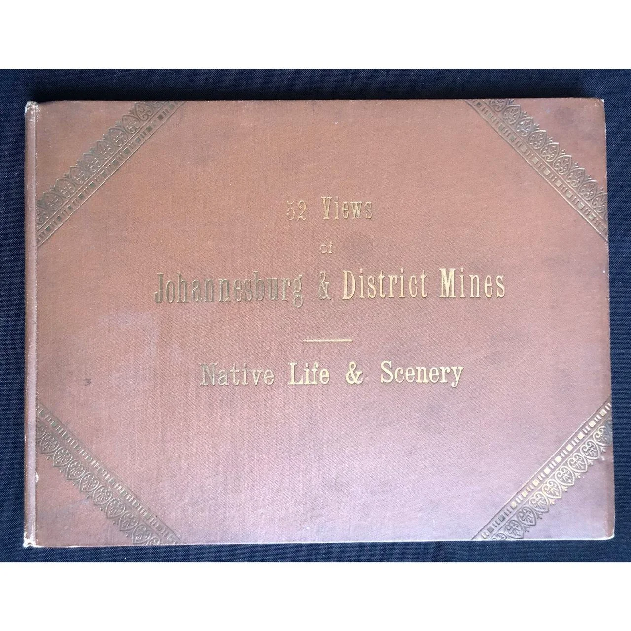 52 Views of Johannesburg and District Mines (1906) R1,500
